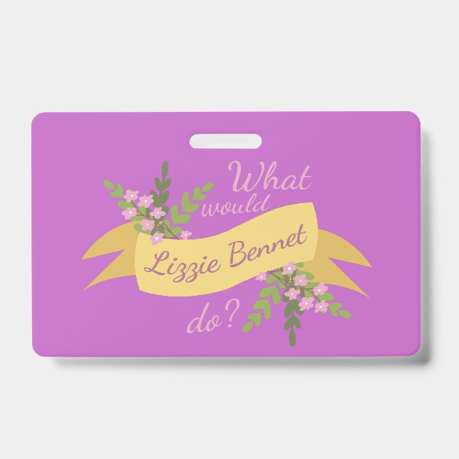 Tarjeta De Identificación ¿Qué Haría Lizzie Bennet? II (Parte frontal)