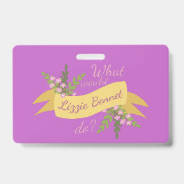 Tarjeta De Identificación ¿Qué Haría Lizzie Bennet? II