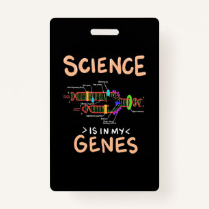 Tarjeta De Identificación Regalo científico La Ciencia Está En Mis Genes