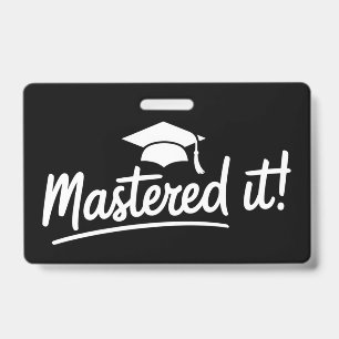 Tarjeta De Identificación Regalo de graduación de maestría Dominado 