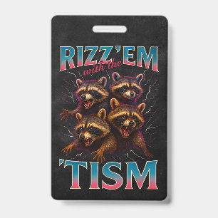 Tarjeta De Identificación Rizz Em con el meme de Tism Autismo Mapache Divert