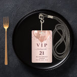 Tarjeta De Identificación Rosa de cumpleaños purpurina globos vip invitación<br><div class="desc">Una insignia moderna, elegante y glamurosa para una fiesta de cumpleaños 21 (o de cualquier edad). Un fondo de gradiente dorado subió con goteos falsos de purpurinas, pinturas de goteo. Con el texto: VIP. Personalice y agregue nombre, edad, dirección/fecha. El nombre está escrito con un guión moderno de estilo con...</div>