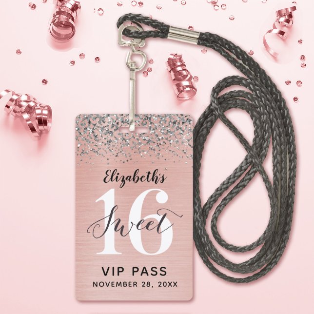 Tarjeta De Identificación Rosa Gold Sweet 16 cumpleaños VIP (Elegant Rose Gold and silver glitter Sweet 16 Birthday Party Invitations. Other colors available)