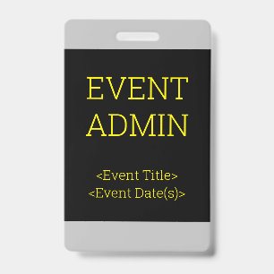 Tarjeta De Identificación Simple insignia de "ADMINISTRADOR DE EVENTOS"
