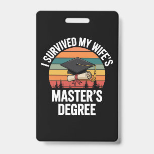 Tarjeta De Identificación Sobreviví a la graduación de la maestría de mi esp