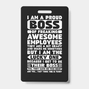 Tarjeta De Identificación Soy un jefe orgulloso de empleados increíbles Sh