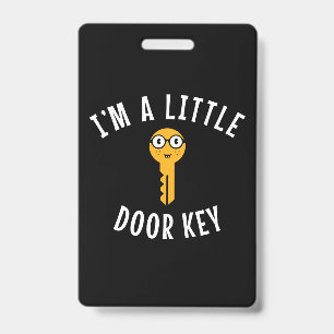 Tarjeta De Identificación Soy una llave de puerta pequeña