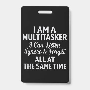 Tarjeta De Identificación Soy una persona multitarea Humor divertido de la v