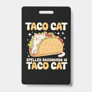 Tarjeta De Identificación Tacocat deletreado al revés Taco Cat Mexicano