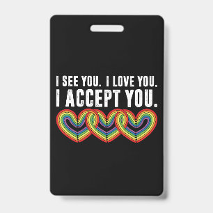 Tarjeta De Identificación Te veo te amo te acepto arcoíris LGBTQ