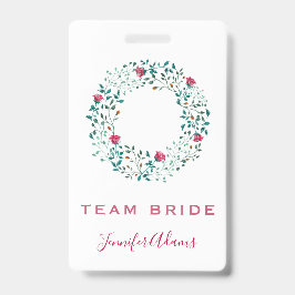 Tarjeta De Identificación Team Bride Rustic Floral & Greenery Wreath Boda