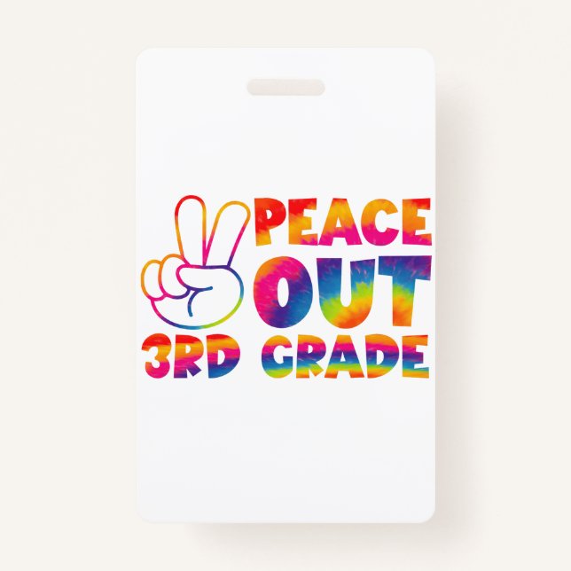 Tarjeta De Identificación Tintes de tercer grado de Peace Out Tye El Día Pas (Anverso)