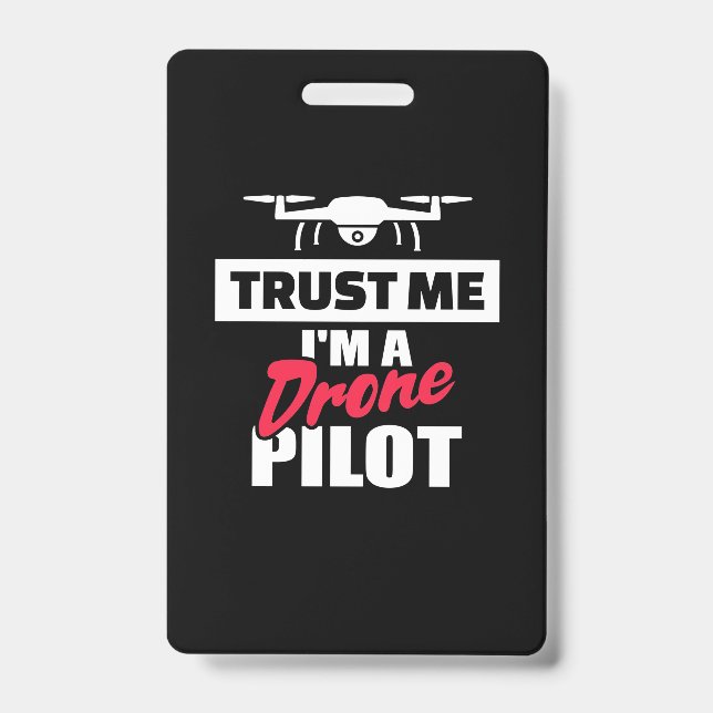 Tarjeta De Identificación Trust Me Am Drone Pilot (Anverso)