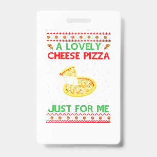 Tarjeta De Identificación Una Camiseta Divertida de Pizza de Queso Encantado