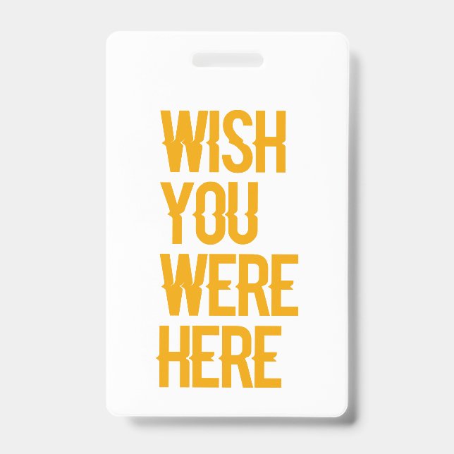 Tarjeta De Identificación Wish You Were Here  (Parte frontal)