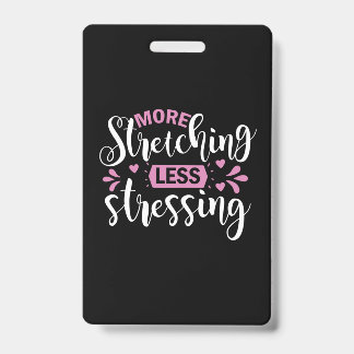 Tarjeta De Identificación Yoga Lover | More Stretching Less Stressing