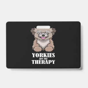 Tarjeta De Identificación Yorkies irónicos como Terapia Yorkshire Terrier
