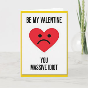 Tarjeta de Idiota de San Valentín
