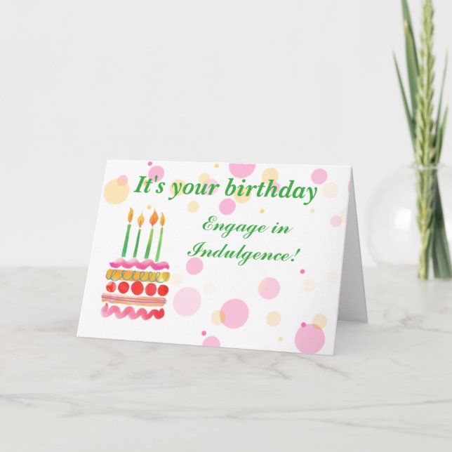 Tarjeta de indulgencia de cumpleaños humorística (Anverso)