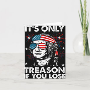 Tarjeta De Julio Sólo Traición Si Pierdes Gracioso George 