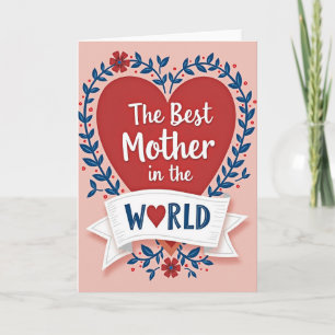 Tarjeta de la Mejor Madre del Mundo
