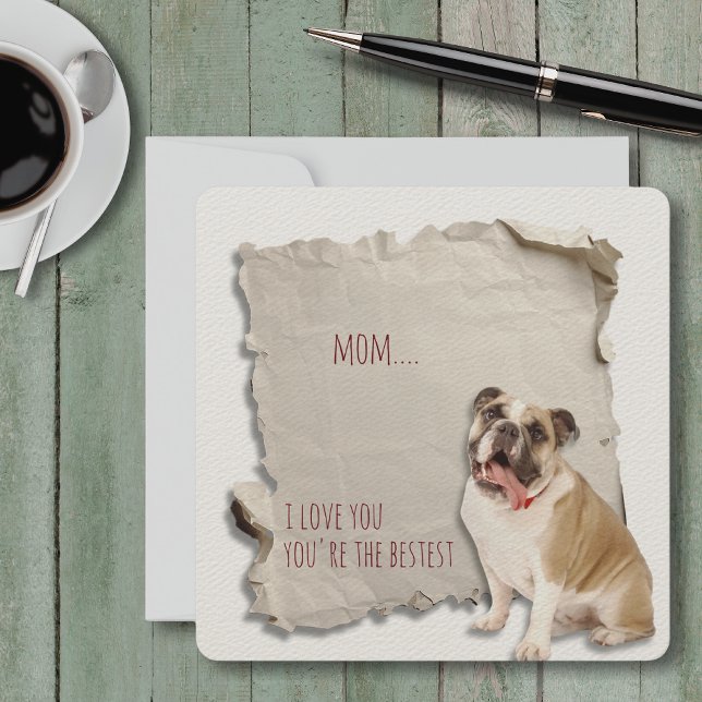 Tarjeta de mamá de Bulldog de Día de la Madre (Mothers Day is a great time to show mom how special she is, but any day is a day to say I love you!)