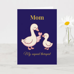 Tarjeta de Mamá Divertida Mi Terapeuta No Remunera