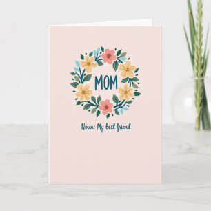 Tarjeta de Mamá Mejor Amiga Floral