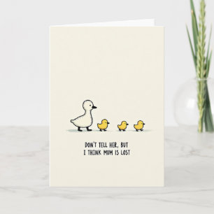 Tarjeta de Mensaje Divertido para Mamá Perdida