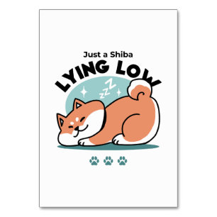 Tarjeta De Mesa Arte Shiba Inu relajado: Solo un Shiba bajo tierra