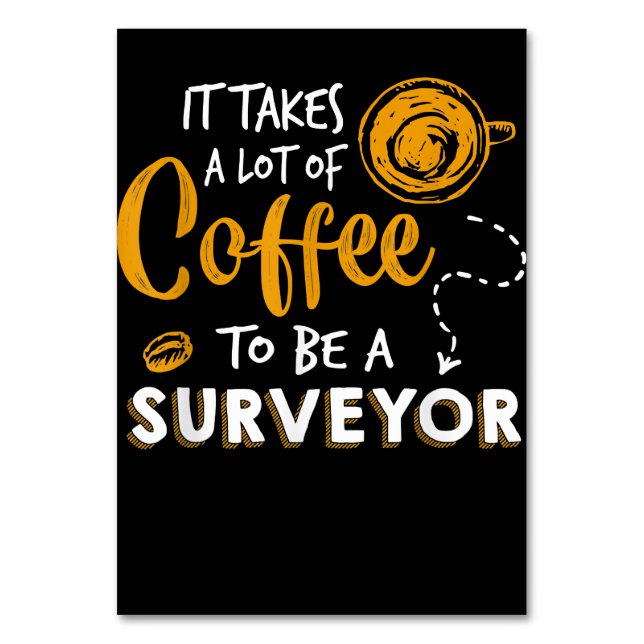 Tarjeta De Mesa Coffee Lover Funny Surveyor Engineer Construction (Anverso)