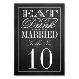 Tarjeta De Mesa Comer, beber y casarse Boda de Chalkboard