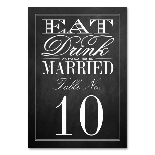 Tarjeta De Mesa Comer, beber y casarse Boda de Chalkboard (Anverso)