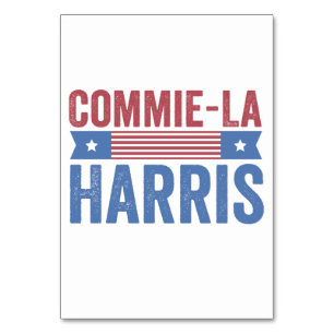 Tarjeta De Mesa Commie-La Harris 2024 Funny Anti Kamala Harris