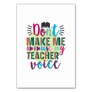 Tarjeta De Mesa El arte docente no me hace usar mi voz como profes