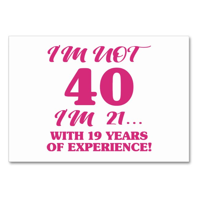 Tarjeta De Mesa Funny 40 cumpleaños (Anverso)