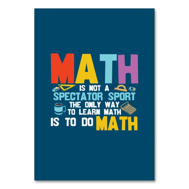 Tarjeta De Mesa Math Teacher Math Is Not A Spectator Sport (Anverso)