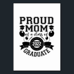Tarjeta De Mesa Mother Proud Mother Of A Class Of 2022 Graduate<br><div class="desc">Mother Proud Mother Of A Class Of 2022 Graduate</div>