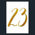 Tarjeta De Mesa Números de tabla - Tipografía de guión de pincel c<br><div class="desc">Número de tabla 23: Esta tarjeta de número de tabla de script de pincel casual se establece en un Relieve metalizado de oro falso. IMPORTANTE: El aspecto del Relieve metalizado que se muestra es un efecto impreso. No es un verdadero Relieve metalizado. Si no desea este efecto, puede eliminarlo de...</div>