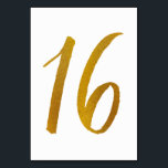 Tarjeta De Mesa Números de tabla - Tipografía de guión de pincel c<br><div class="desc">Número de tabla 16: Esta tarjeta de número de tabla de script de pincel casual se establece en un Relieve metalizado de oro falso. IMPORTANTE: El aspecto del Relieve metalizado que se muestra es un efecto impreso. No es un verdadero Relieve metalizado. Si no desea este efecto, puede eliminarlo de...</div>