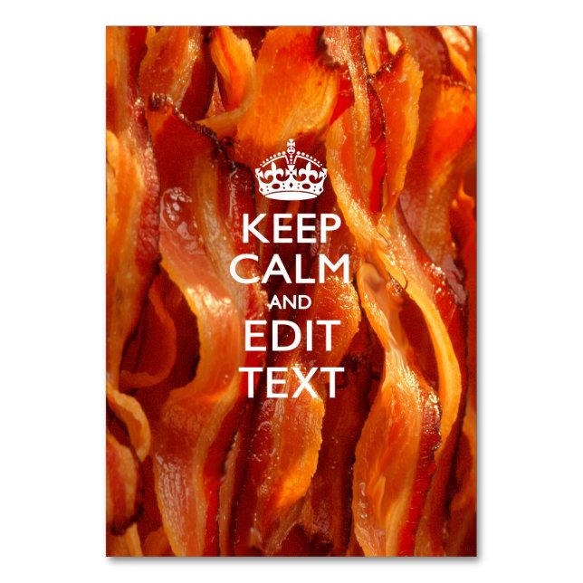 Tarjeta De Mesa Personalice esto con Keep Calm y Sizzling Bacon (Anverso)