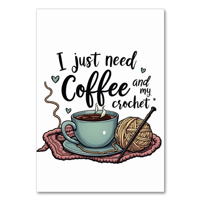 Tarjeta De Mesa Solo necesito un café y un crochet (Anverso)