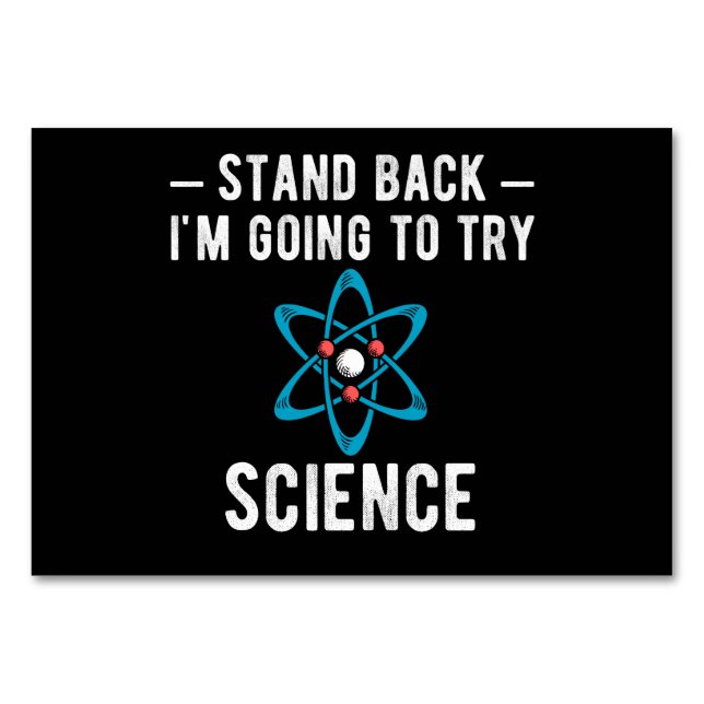 Tarjeta De Mesa Stand Back I'm Going To Try Science (Anverso)