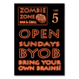 Tarjeta De Mesa Zombie Zone BYOB Trae tus propios cerebros Hallowe