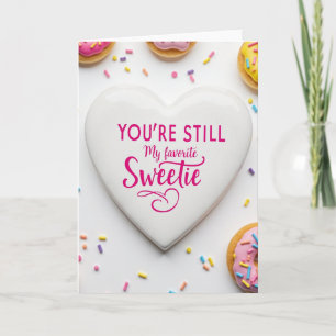 Tarjeta de Mi Dulce Favorito Todavía Eres
