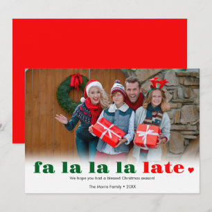 Tarjeta de Navidad atrasada Fa la la late