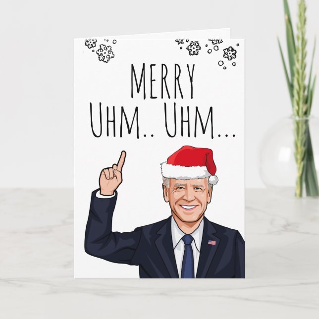 Tarjeta de Navidad de Biden: Feliz Uhm Uhm...La Co (Anverso)