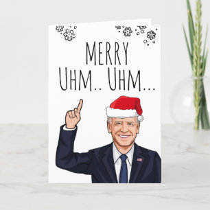 Tarjeta de Navidad de Biden: Feliz Uhm Uhm...La Co