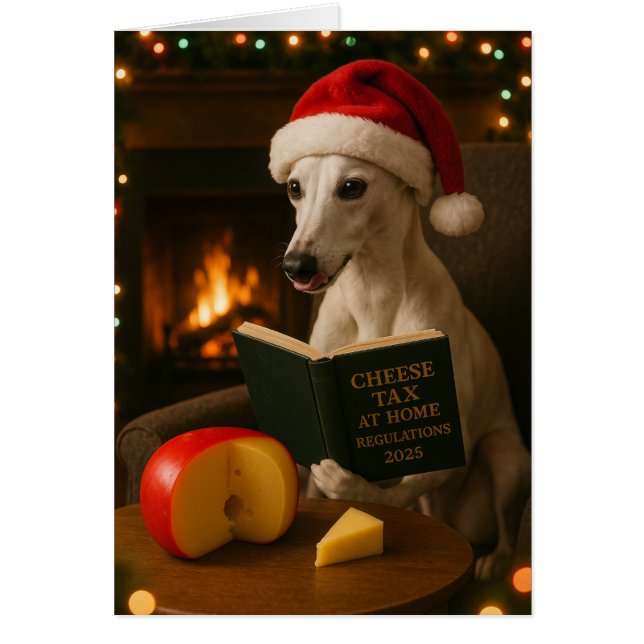 Tarjeta de Navidad de Whippet 'Impuesto al Queso'  (Frente)
