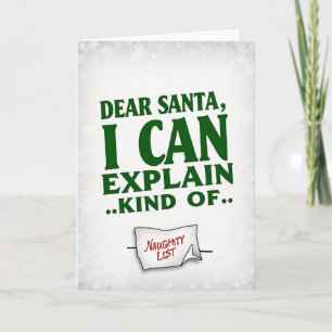 Tarjeta de Navidad Querido Santa Puedo Explicar Má
